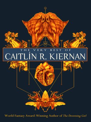 The Very Best of Caitlín R. Kiernan - ebook